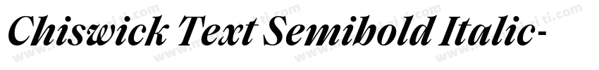 Chiswick Text Semibold Italic字体转换